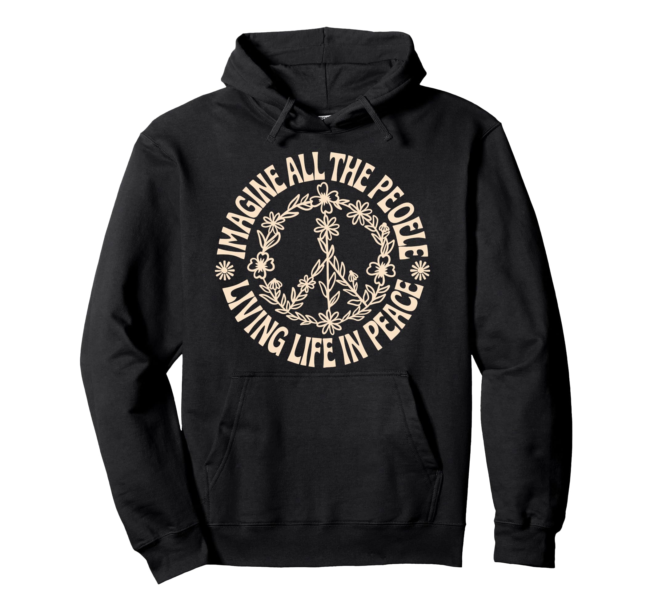 Peace Flower Imagine All People Boho Hoodie - Streetwear Style Men Women - T-Shirt, Sweatshirt, Hoodie