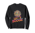 Disco Ball Lets Boogie Fever Sweatshirt - Novelty Apparel Men Women - T-Shirt, Sweatshirt, Hoodie
