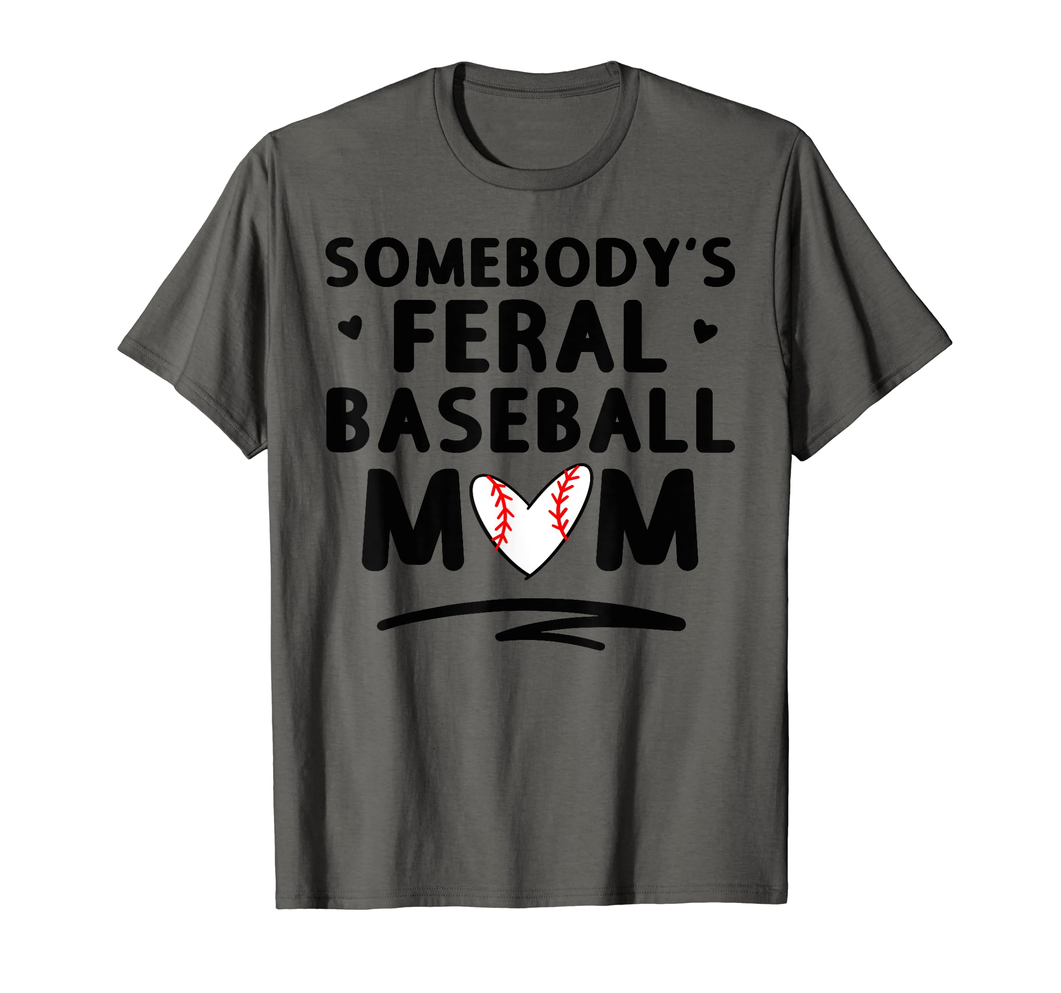Loudmouth Baseball Mama Somebodys T-Shirt - Streetwear Style for Adults - T-Shirt, Sweatshirt, Hoodie