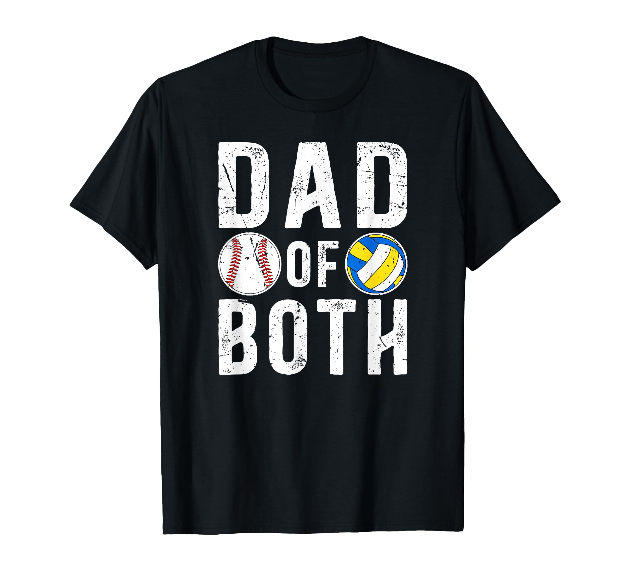 Dad Both Proud Volleyball Baseball Dad T-Shirt - Minimalist Print Unisex - T-Shirt, Sweatshirt, Hoodie