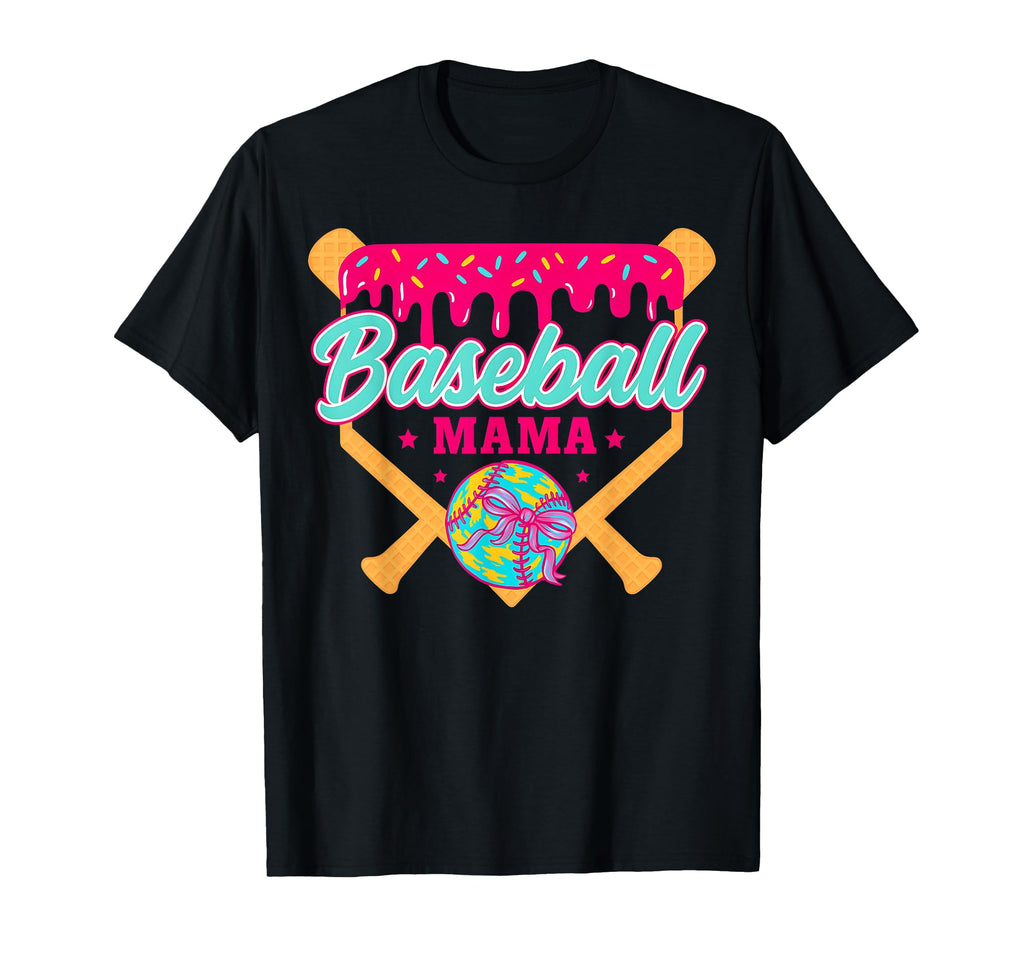 Baseball Drip Mama Ice Cream Drip T-Shirt - Unique Graphic Men Women - T-Shirt, Sweatshirt, Hoodie