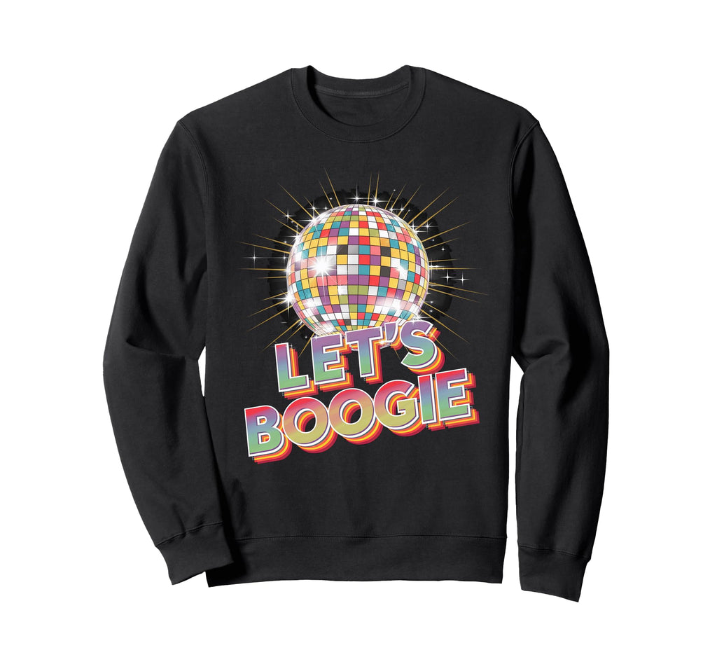 Disco Ball Lets Boogie Fever Sweatshirt - Minimalist Print for Adults - T-Shirt, Sweatshirt, Hoodie