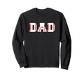 Dad Baseball Letters Sweatshirt - Unique Graphic Unisex - T-Shirt, Sweatshirt, Hoodie