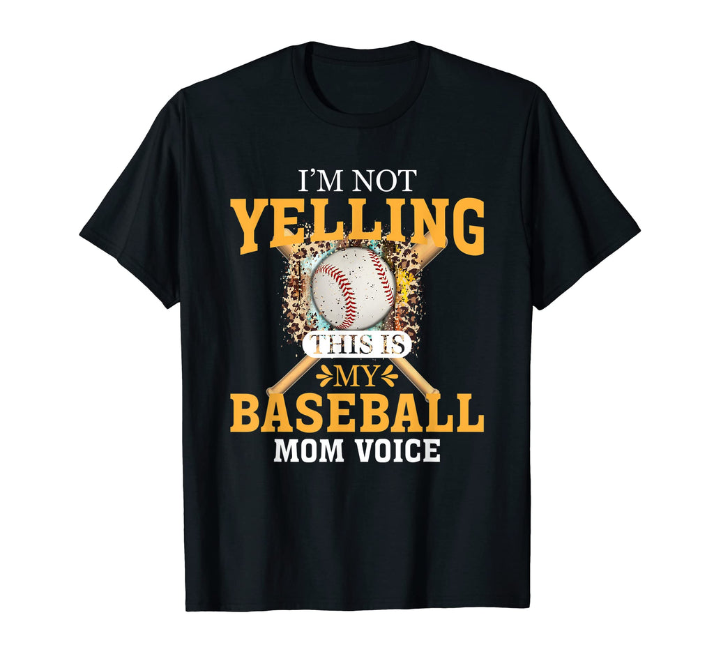 Im Not Yelling This Is Baseball Mom T-Shirt - Minimalist Print for Adults - T-Shirt, Sweatshirt, Hoodie