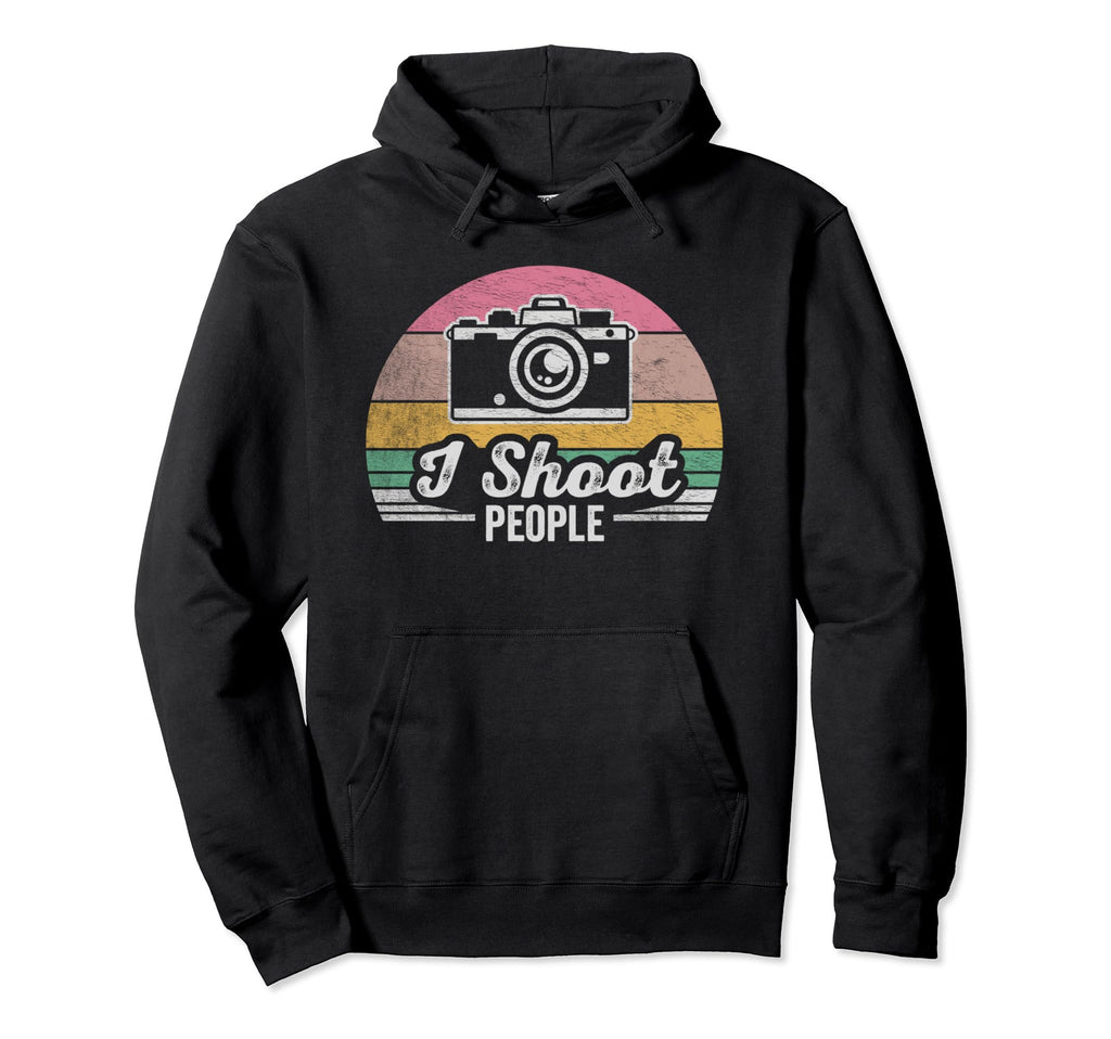 Funny Photographer Camera I Shoot People Hoodie - Graphic Print for Adults - T-Shirt, Sweatshirt, Hoodie