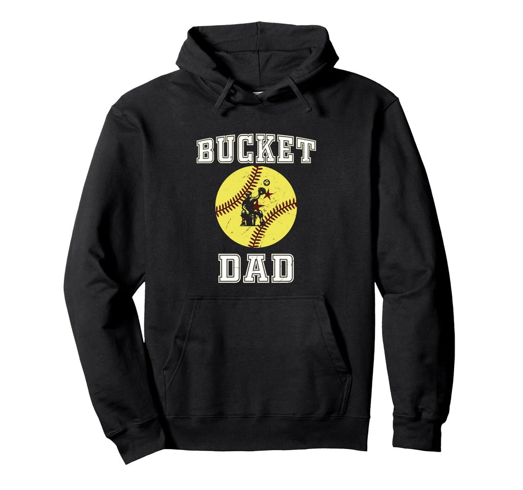 Bucket Dad Softball Dad Baseball Hoodie - Casual Everyday Wear for Adults - T-Shirt, Sweatshirt, Hoodie