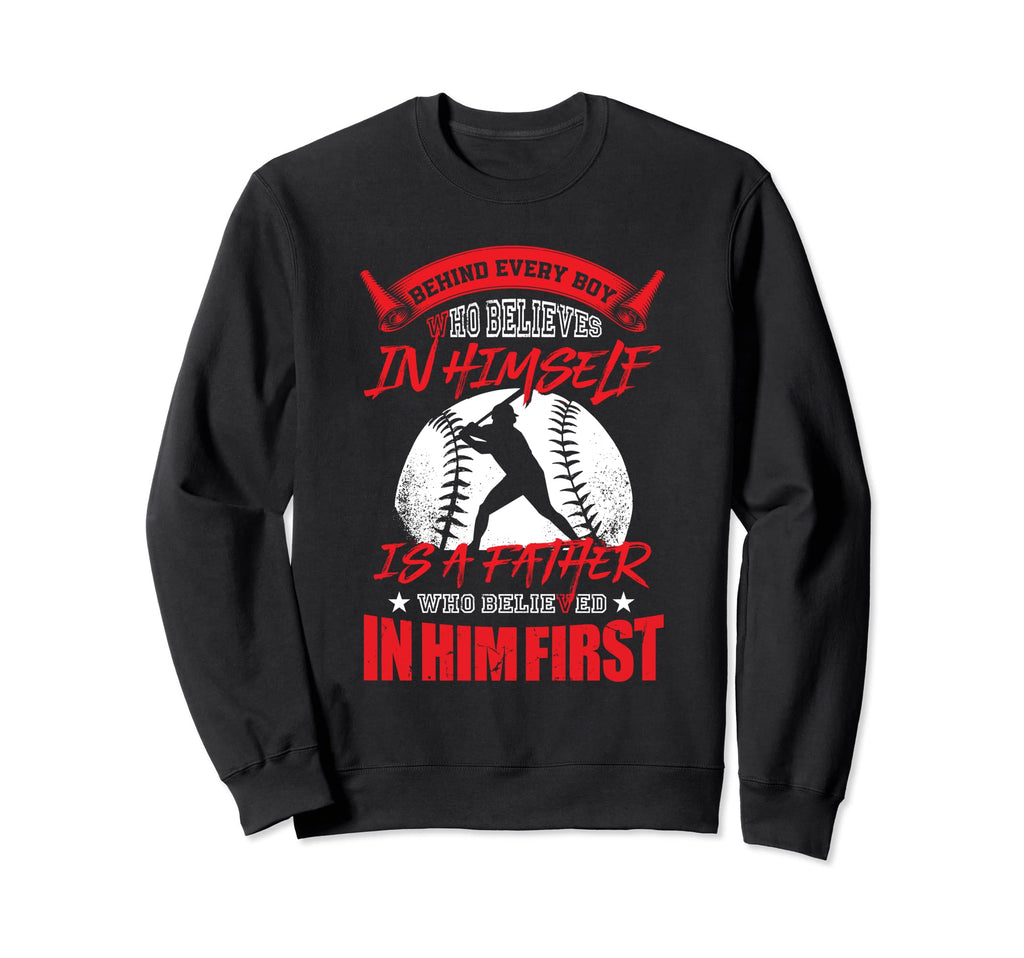Baseball Fathers Day Dad Who Sweatshirt - Casual Everyday Wear Unisex - T-Shirt, Sweatshirt, Hoodie