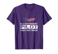 Legendary Pilot Has Retired Military Jet T-Shirt - Graphic Print Men Women - T-Shirt, Sweatshirt, Hoodie