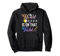 My Heart Is That Field Funny Baseball Hoodie - Aesthetic Graphic Unisex - T-Shirt, Sweatshirt, Hoodie