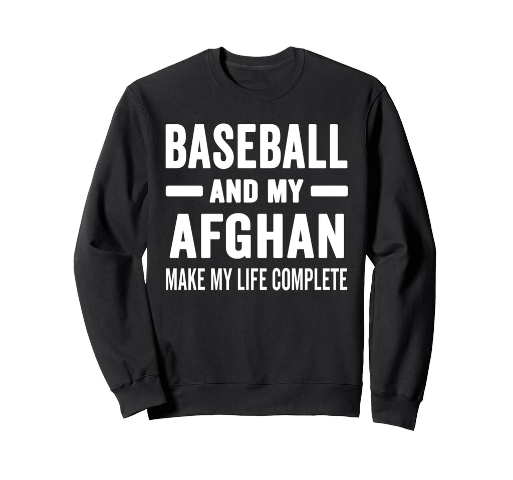 Baseball And My Afghan Mama Dog Sweatshirt - Fun Novelty Design Unisex - T-Shirt, Sweatshirt, Hoodie