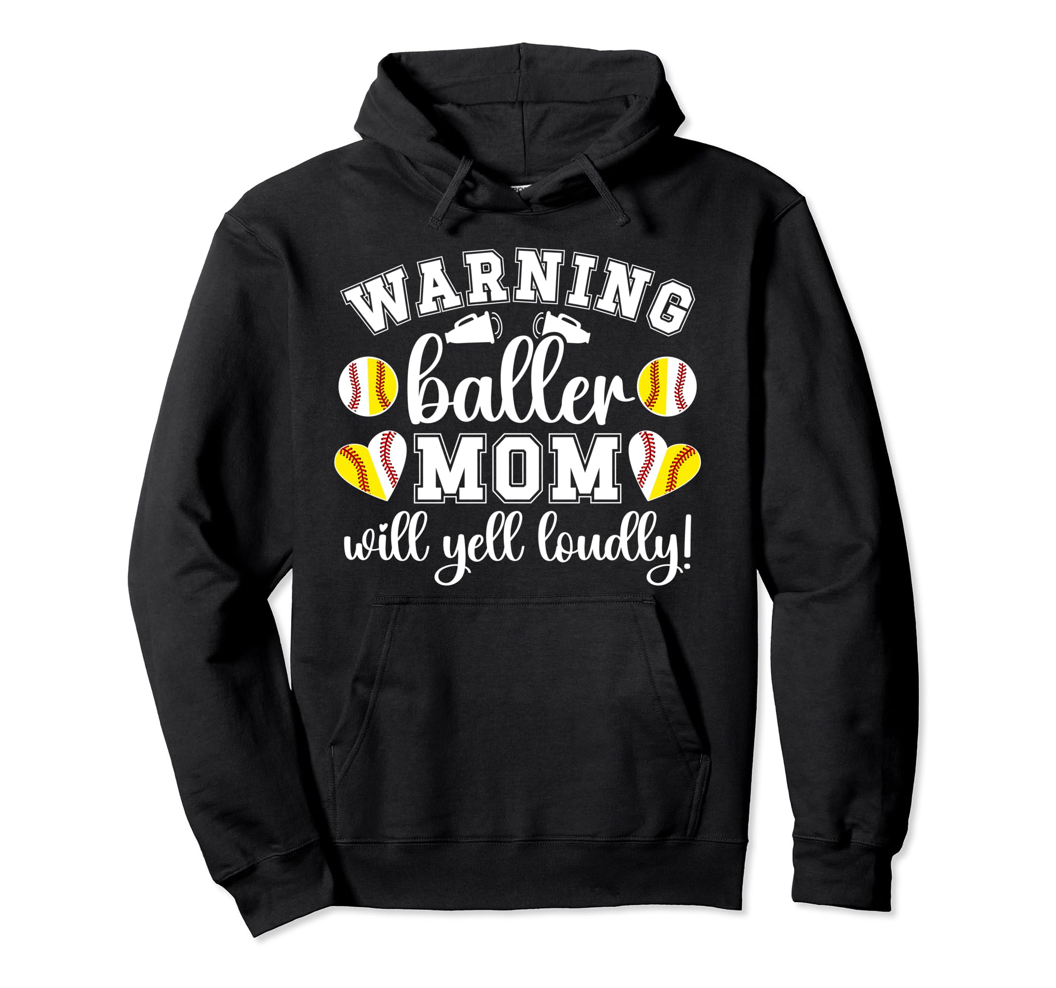 Baller Mom Will Yell Loudly Baseball Hoodie - Graphic Print for Adults - T-Shirt, Sweatshirt, Hoodie