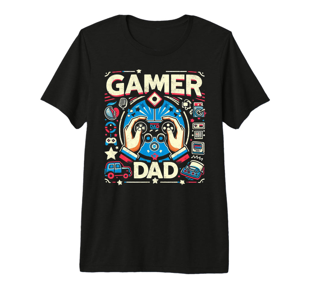 Gamer Dad Game Controller Gaming T-Shirt - Casual Everyday Wear Unisex - T-Shirt, Sweatshirt, Hoodie