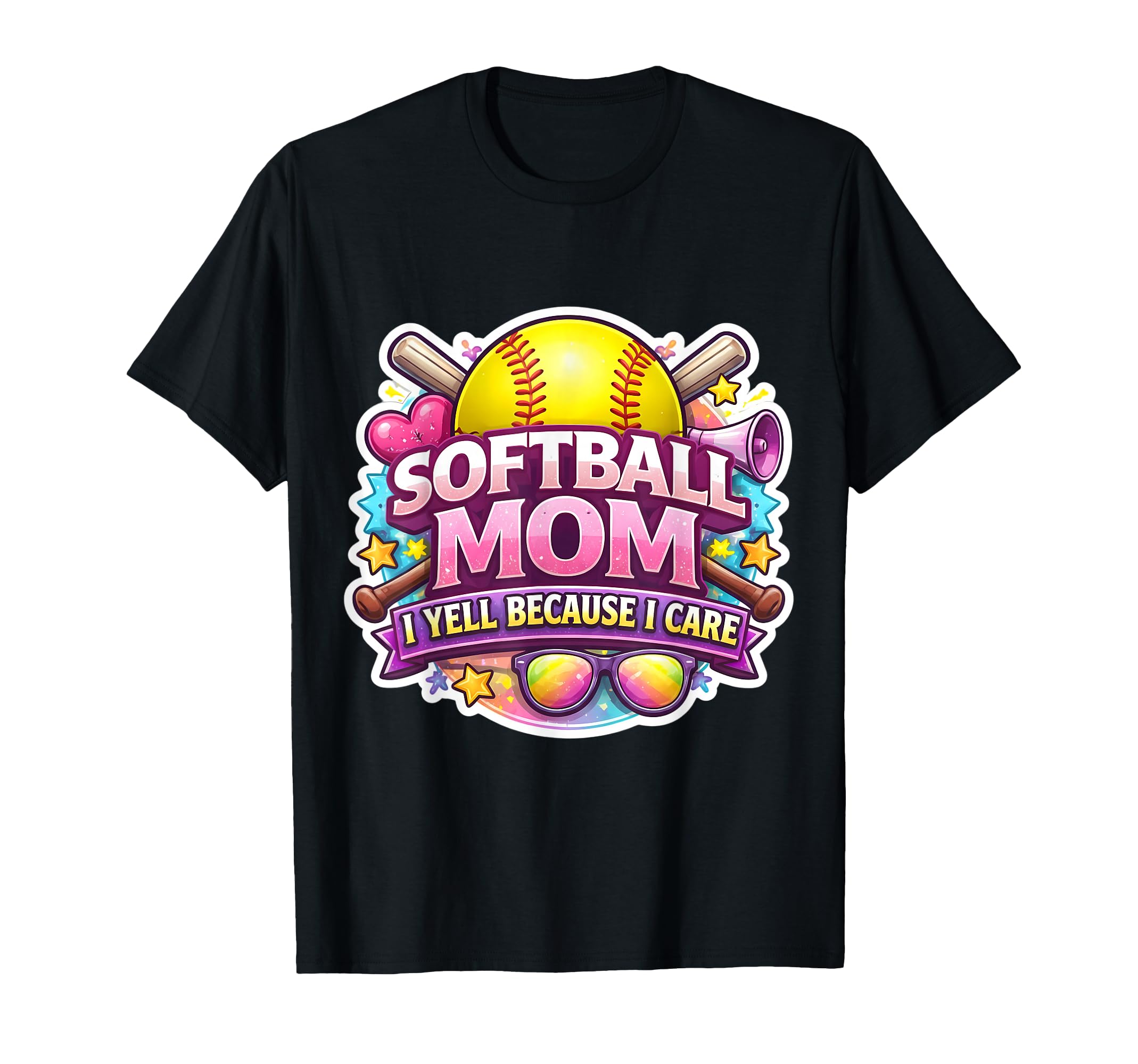 Softball Mom I Yell Because I T-Shirt - Casual Everyday Wear for Adults - T-Shirt, Sweatshirt, Hoodie