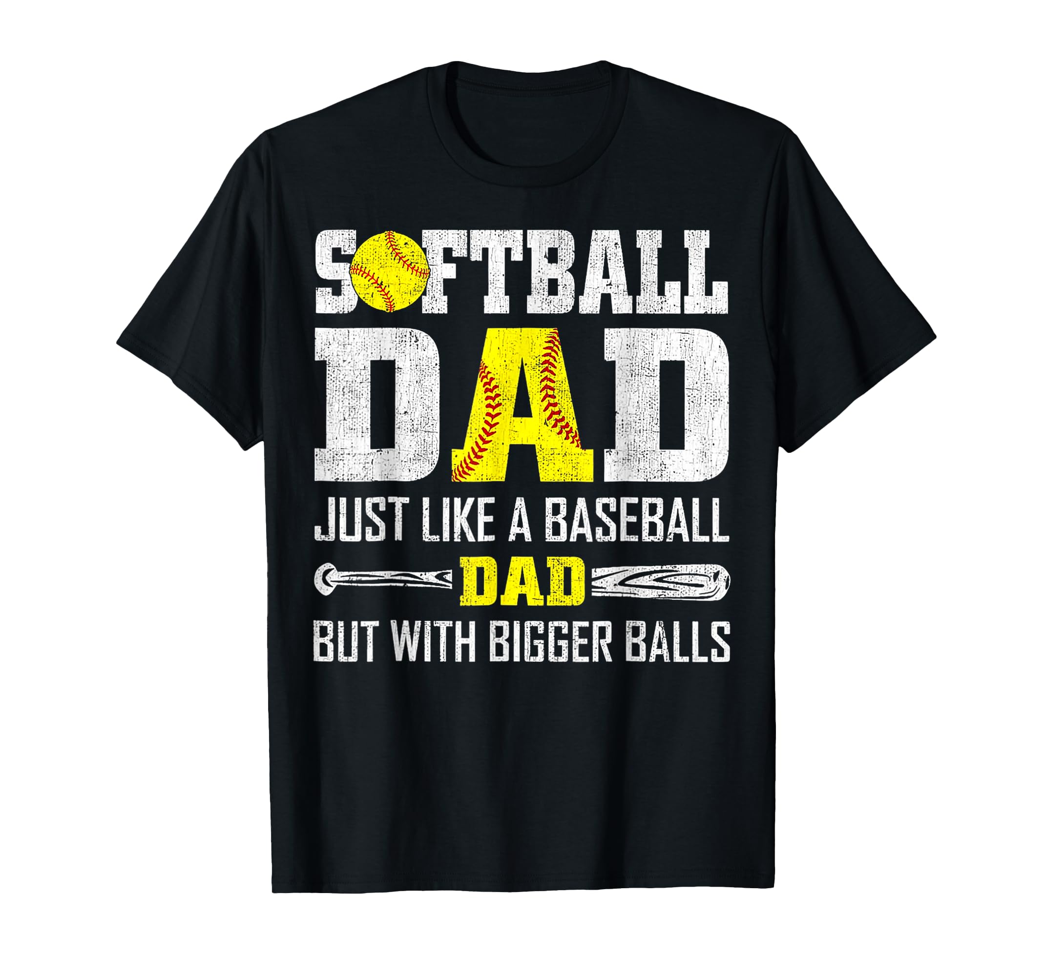Softball Dad Just Like Baseball Dad T-Shirt - Custom Art Print Men Women - T-Shirt, Sweatshirt, Hoodie