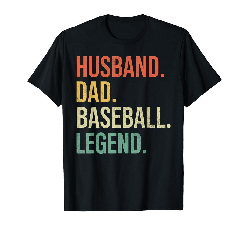 Funny Baseball Player Lovers Husband T-Shirt - Unique Graphic Men Women - T-Shirt, Sweatshirt, Hoodie