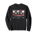 Cassette Tape Hip Hop Music 80S Sweatshirt - Custom Art Print Men Women - T-Shirt, Sweatshirt, Hoodie