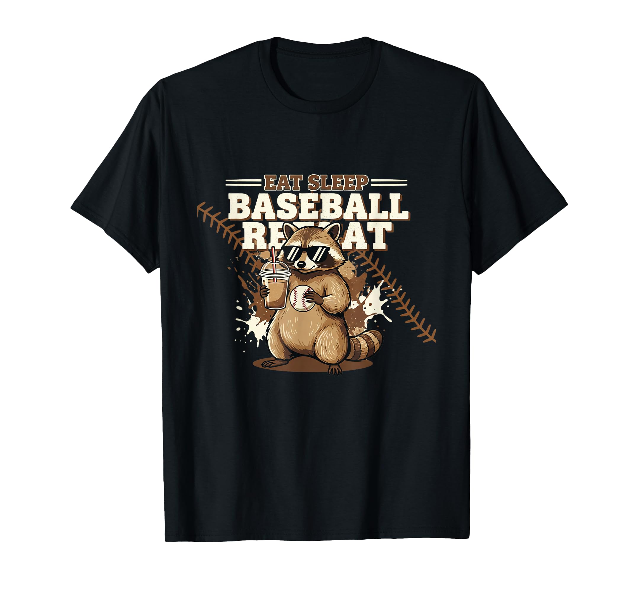 Eat Sleep Baseball Repeat Raccoon T-Shirt - Casual Everyday Wear Men Women - T-Shirt, Sweatshirt, Hoodie