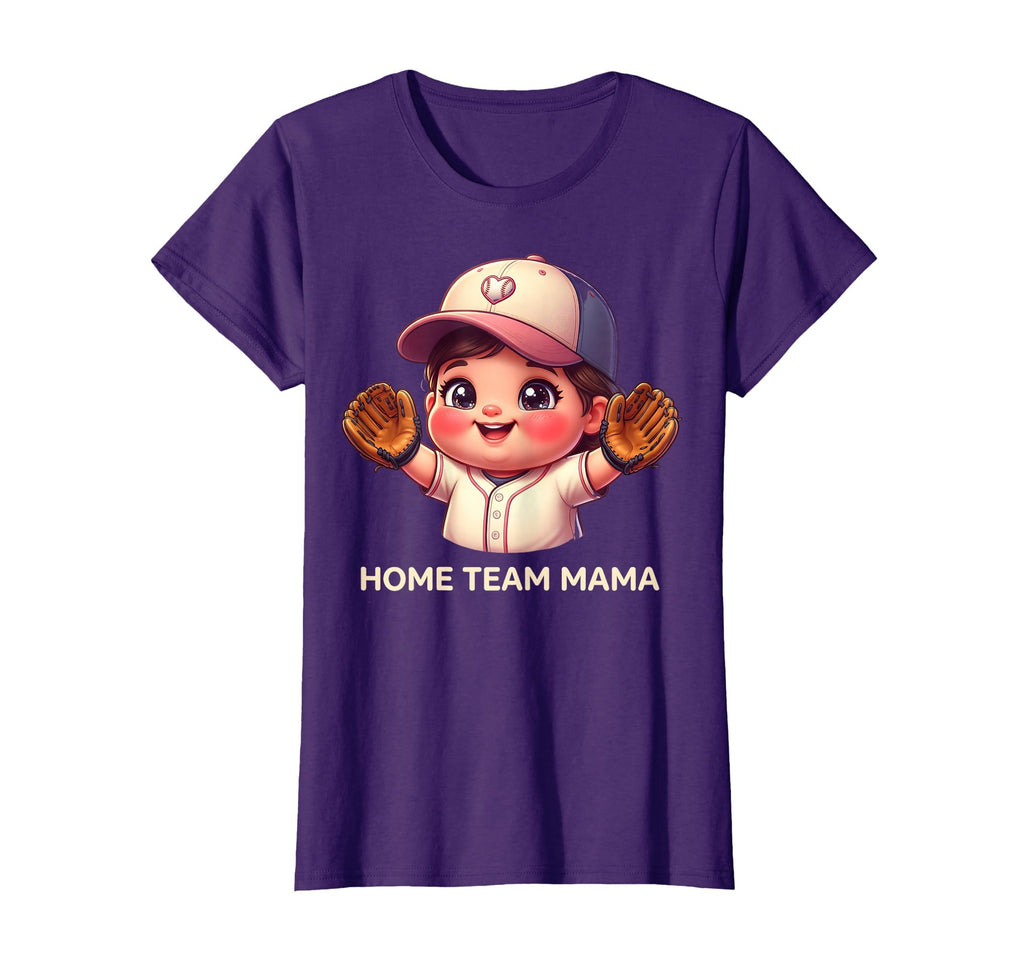 Home Team Mama Mom Baseball T-Shirt - Fun Novelty Design Men Women - T-Shirt, Sweatshirt, Hoodie
