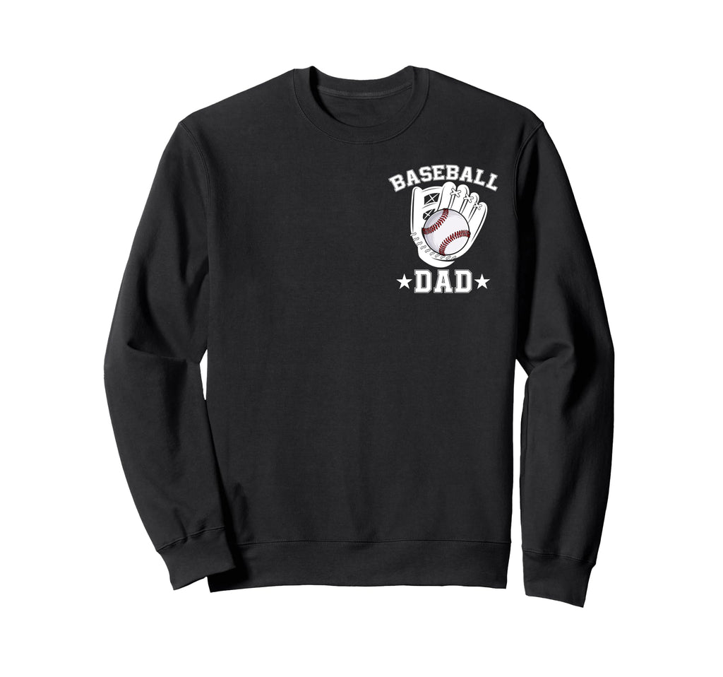 Baseball Dad Daddy Father Happy Sweatshirt - Custom Art Print Unisex - T-Shirt, Sweatshirt, Hoodie