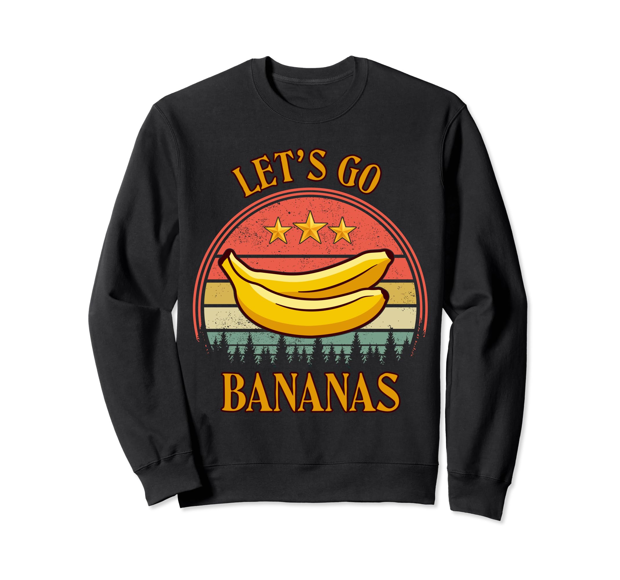 Lets Go Bananas Distressed Meme Sweatshirt - Streetwear Style for Adults - T-Shirt, Sweatshirt, Hoodie