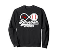 Baseball Mom Proud Mother Sweatshirt - Casual Everyday Wear Men Women - T-Shirt, Sweatshirt, Hoodie