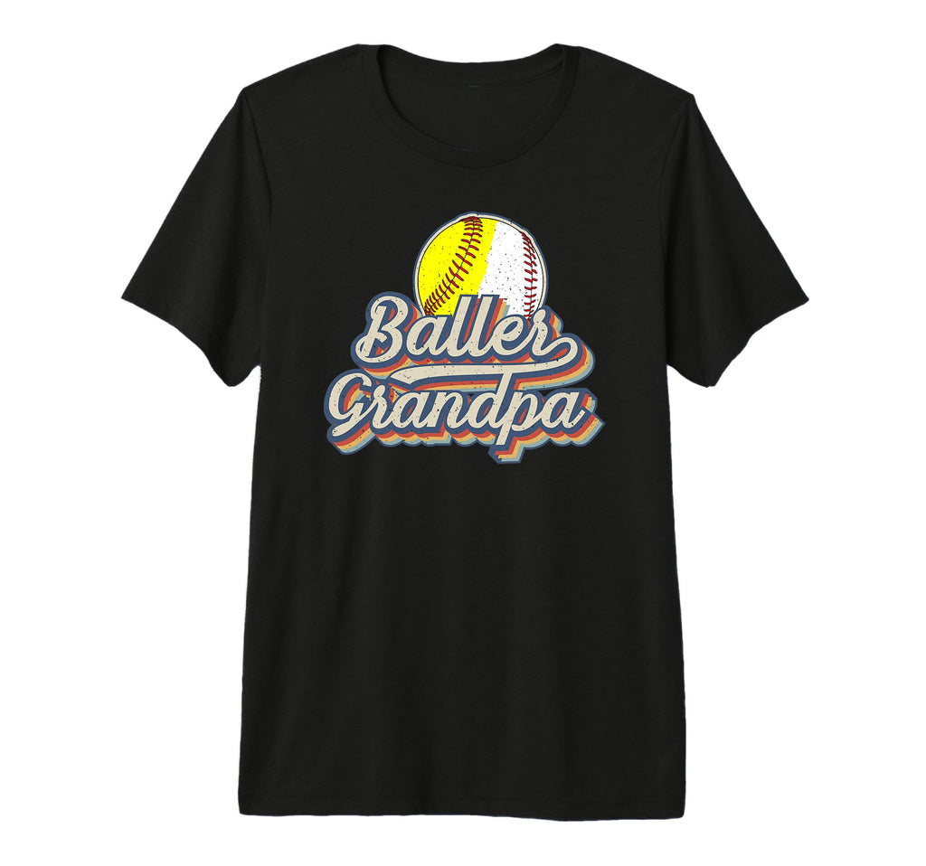 Mens Baller Grandpa Softball Baseball T-Shirt - Fun Novelty Design Unisex - T-Shirt, Sweatshirt, Hoodie