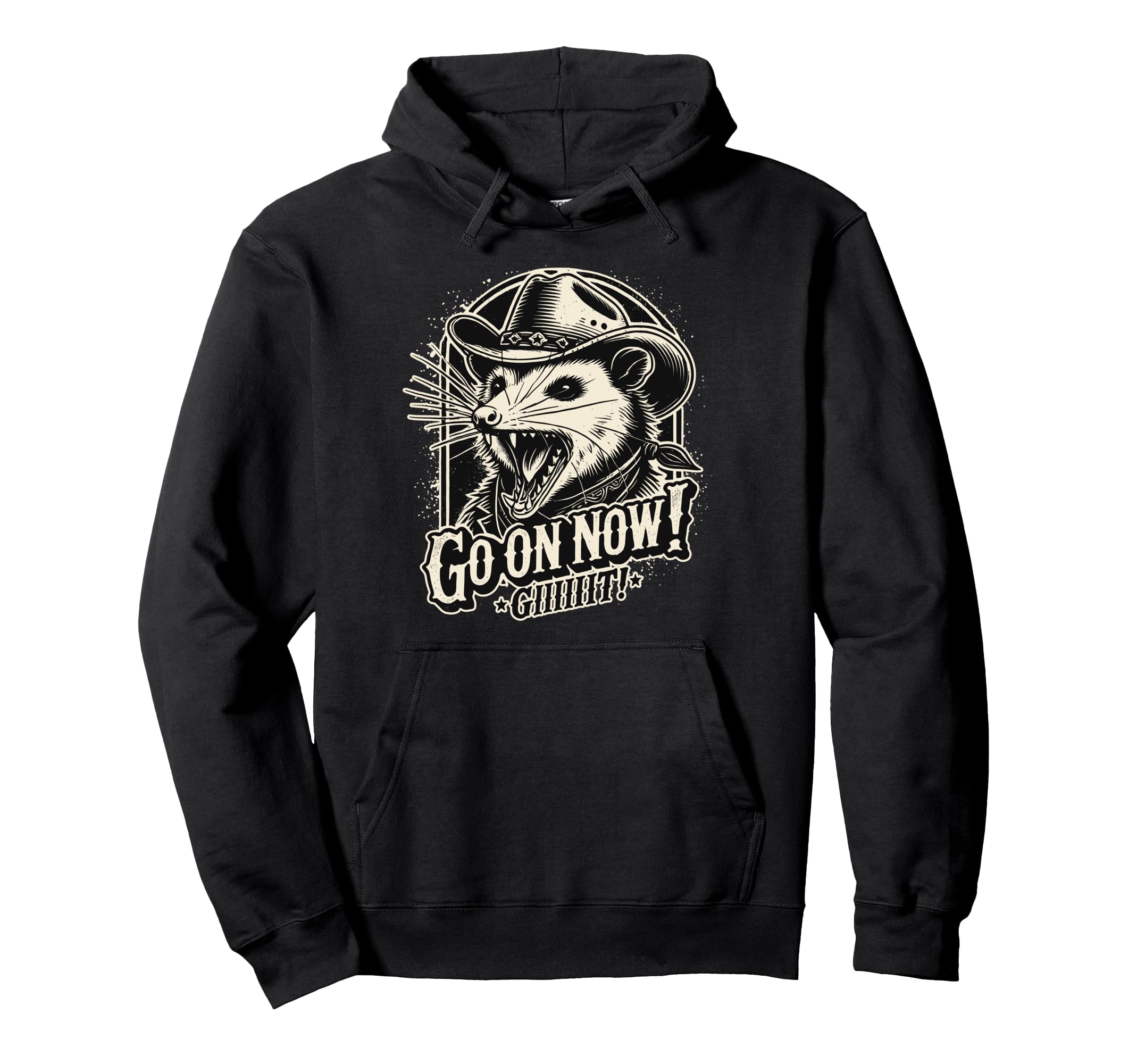 Cowboy Opossum Go Now Git Hoodie - Trendy Graphic Unisex - T-Shirt, Sweatshirt, Hoodie
