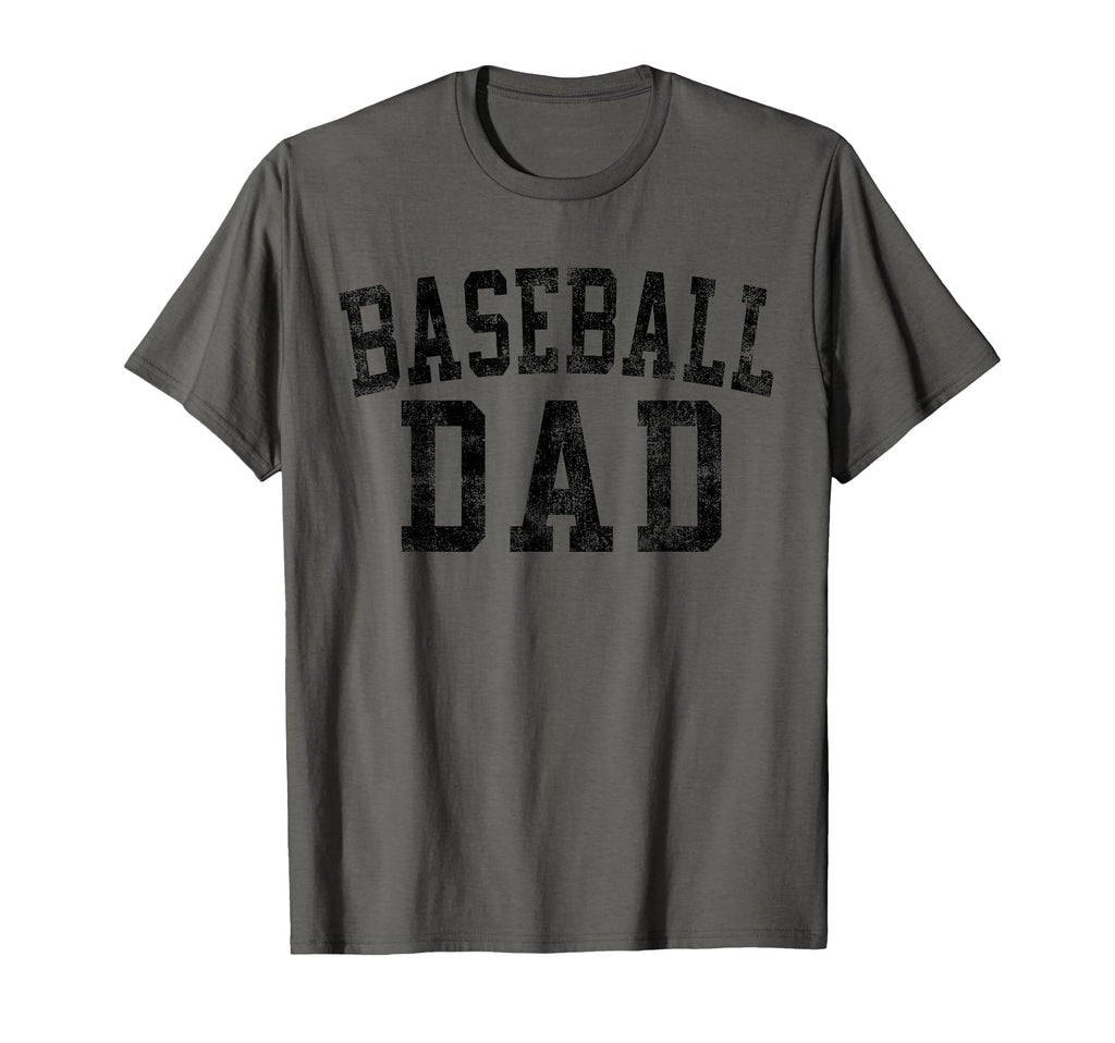 Baseball Dad Birthday Bold Font T-Shirt - Novelty Apparel Men Women - T-Shirt, Sweatshirt, Hoodie