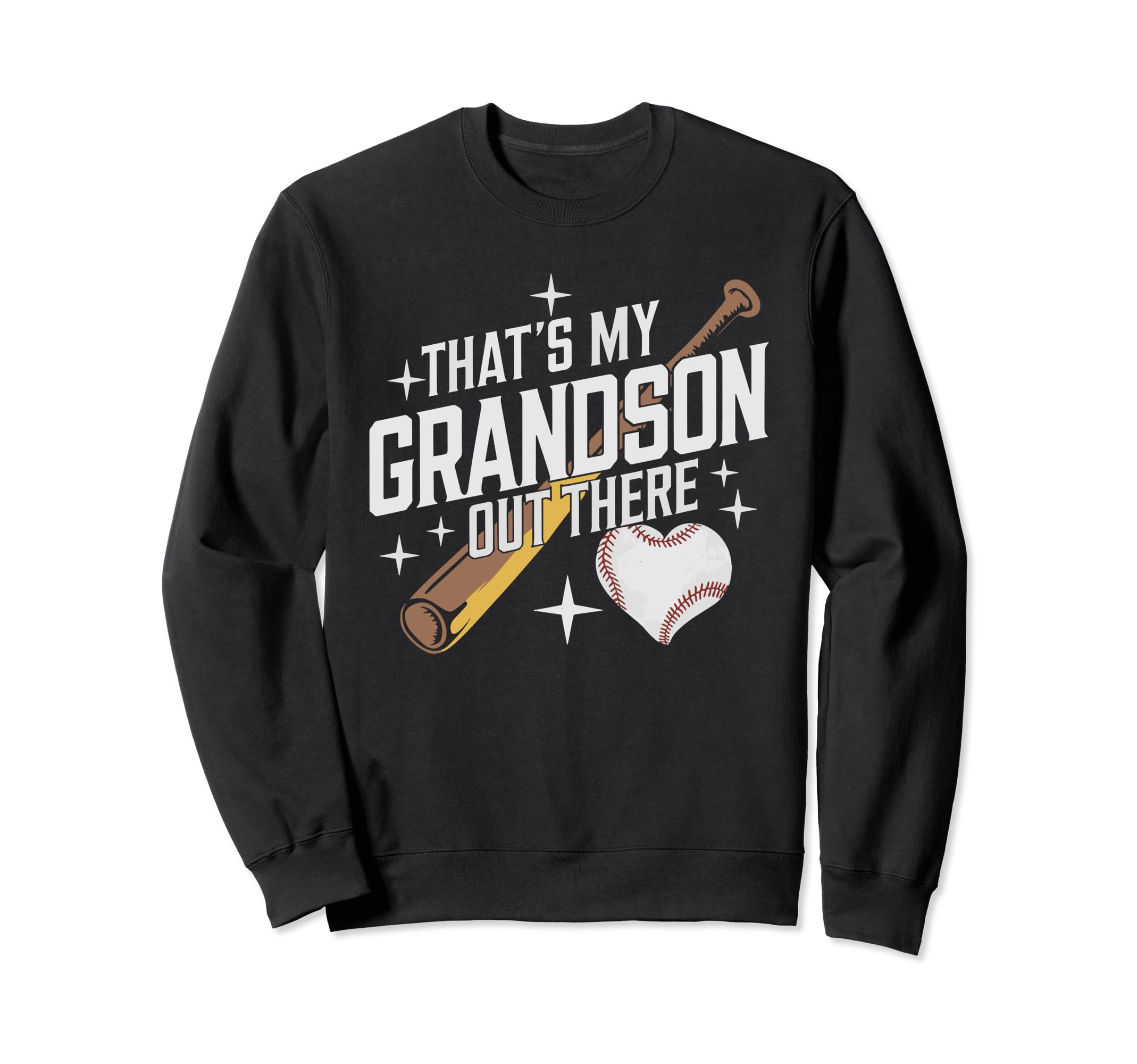 Thats My Grandson Out There Baseball Sweatshirt - Aesthetic Graphic Unisex - T-Shirt, Sweatshirt, Hoodie