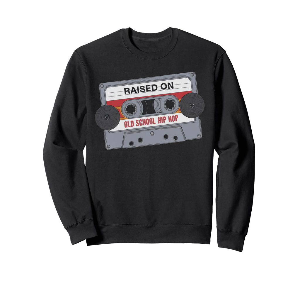Raised Old School Hip Hop Cassette Sweatshirt - Graphic Print Unisex - T-Shirt, Sweatshirt, Hoodie