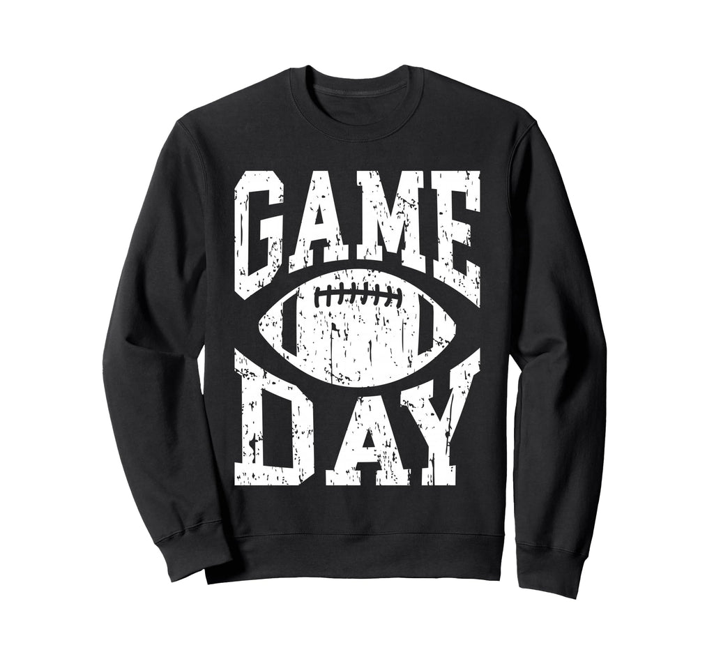Game Day Football Player And Fan Sweatshirt - Fun Novelty Design for Adults - T-Shirt, Sweatshirt, Hoodie