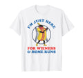 Funny Baseball Funny Wieners Home Runs T-Shirt - Minimalist Print Men Women - T-Shirt, Sweatshirt, Hoodie