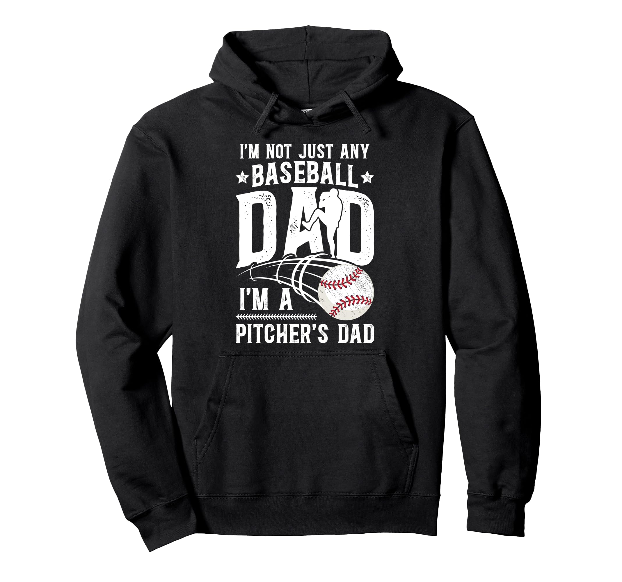 Im Baseball Pitcher Dad Baseball Hoodie - Casual Everyday Wear Men Women - T-Shirt, Sweatshirt, Hoodie