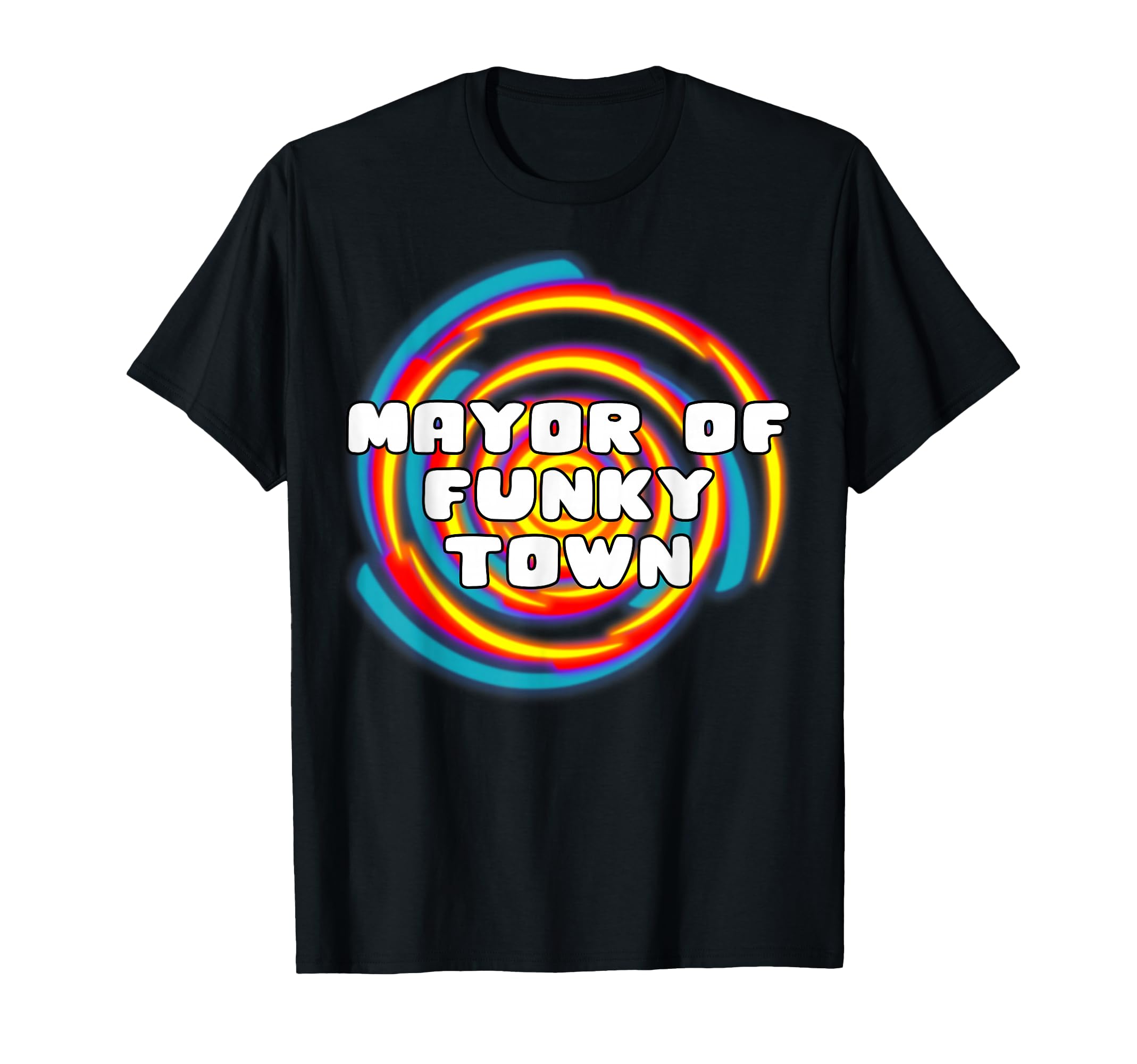 Mayor Funky Town Disco 70S Funk T-Shirt - Novelty Apparel for Adults - T-Shirt, Sweatshirt, Hoodie