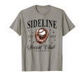 Sideline Social Club Est 2025 Loud And T-Shirt - Novelty Apparel Unisex - T-Shirt, Sweatshirt, Hoodie