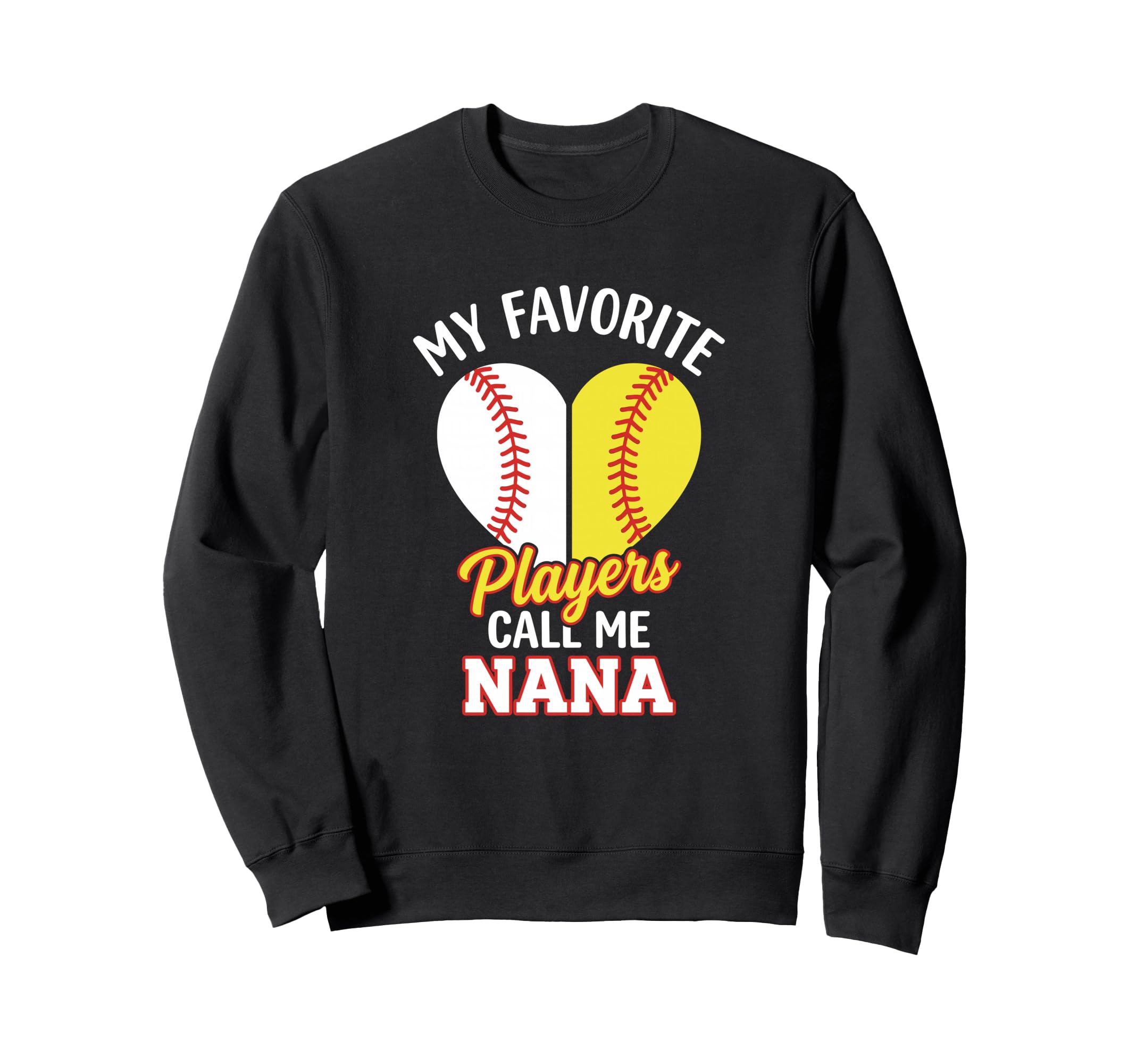 Nana Softball Baseball Sweatshirt - Graphic Print for Adults - T-Shirt, Sweatshirt, Hoodie