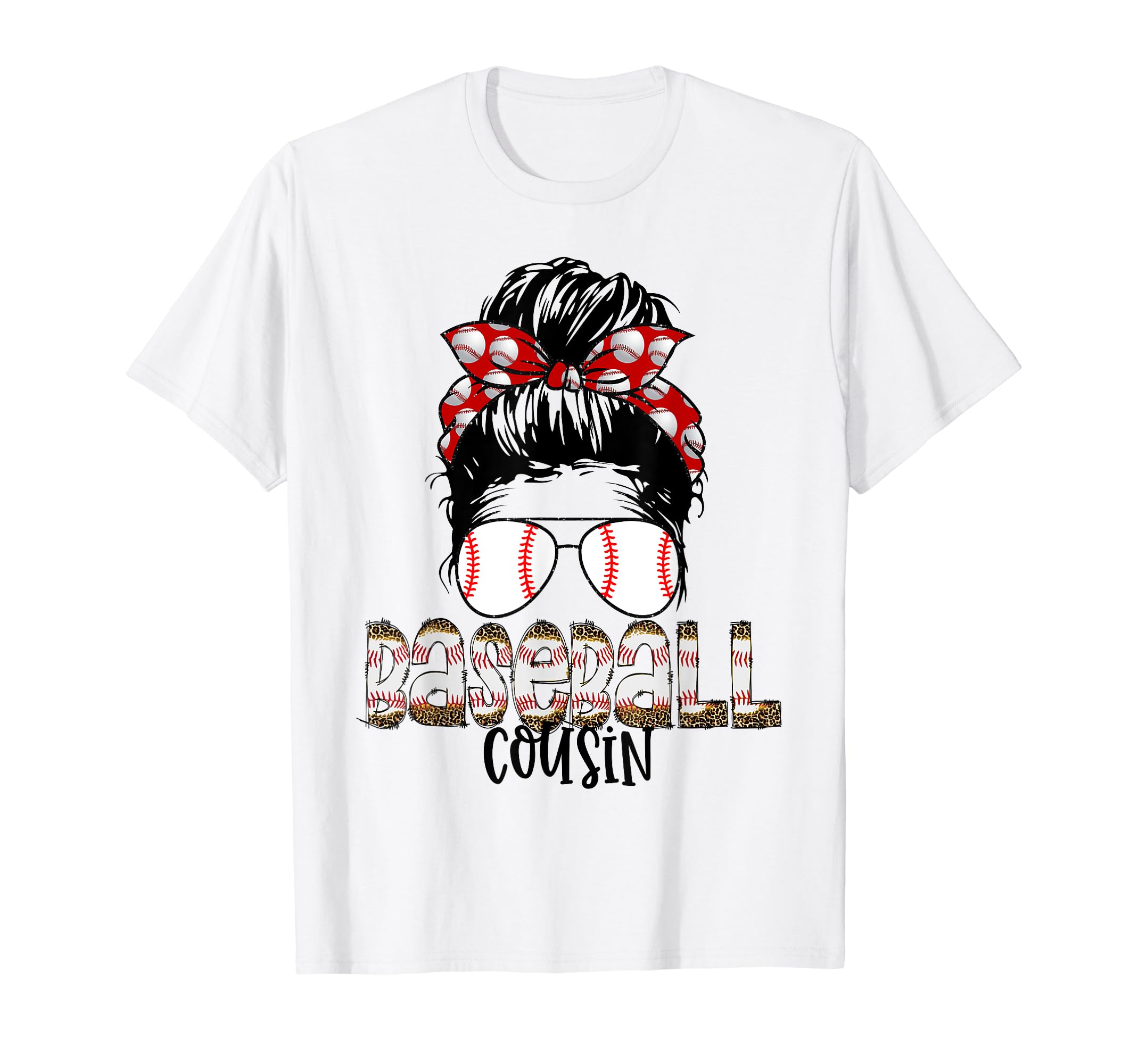 Baseball Cousin Messy Bun Sunglasses T-Shirt - Custom Art Print Unisex - T-Shirt, Sweatshirt, Hoodie
