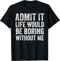Sarcastic Humor Witty Quote Design - Adult & Kids T-Shirts, Sweatshirts & Hoodies apparel design preview 1