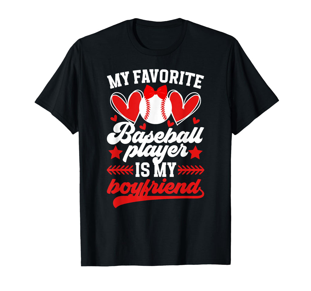 Baseball Girlfriend Baseball Players T-Shirt - Unique Graphic Unisex - T-Shirt, Sweatshirt, Hoodie
