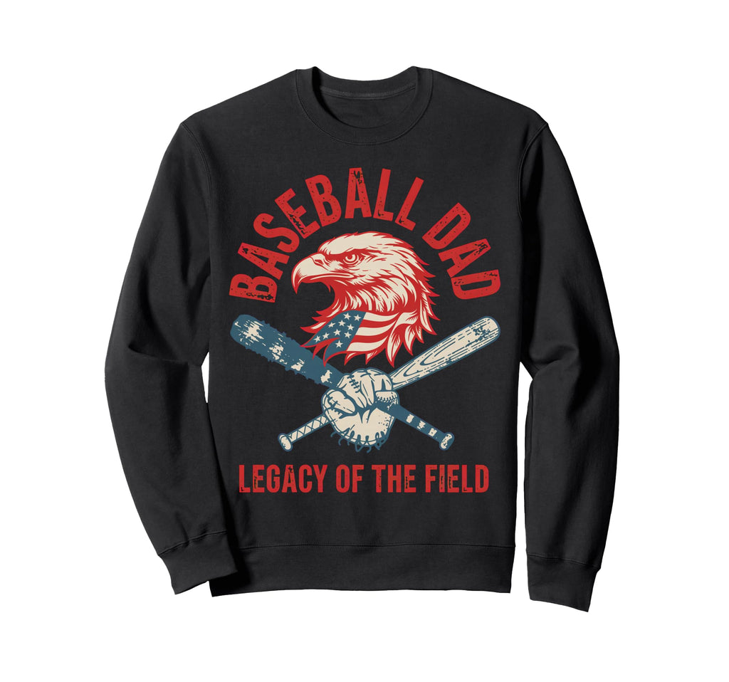 Baseball Fathers Day Baseball Dad Sweatshirt - Aesthetic Graphic for Adults - T-Shirt, Sweatshirt, Hoodie