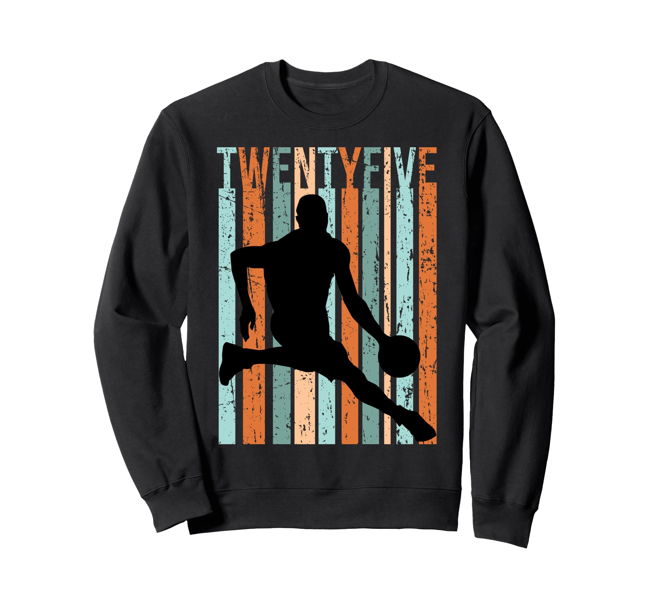 25Th Birthday Mens Basketball Sweatshirt - Novelty Apparel Unisex - T-Shirt, Sweatshirt, Hoodie