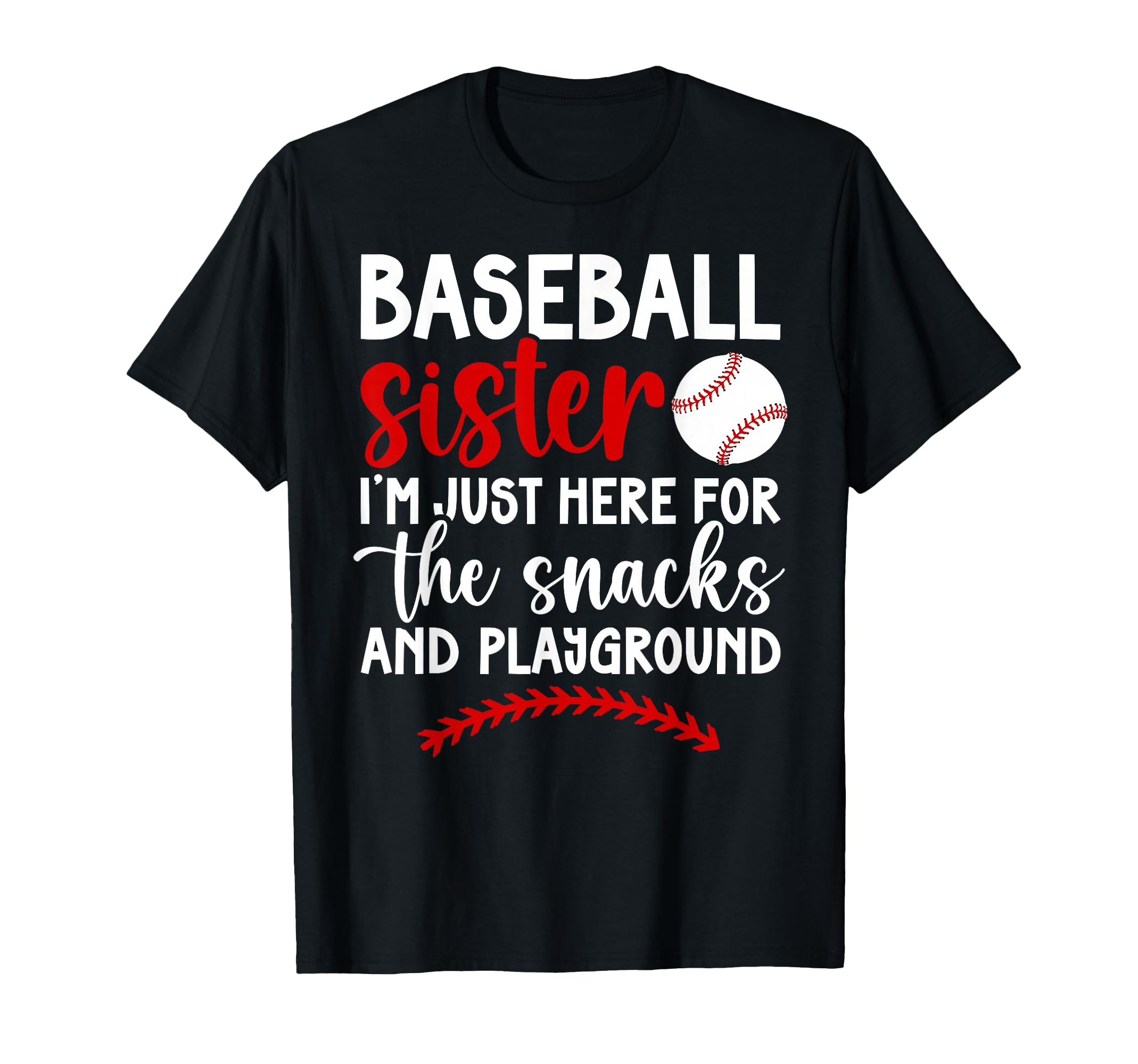 Funny Baseball Sister Baseball Players T-Shirt - Graphic Print for Adults - T-Shirt, Sweatshirt, Hoodie