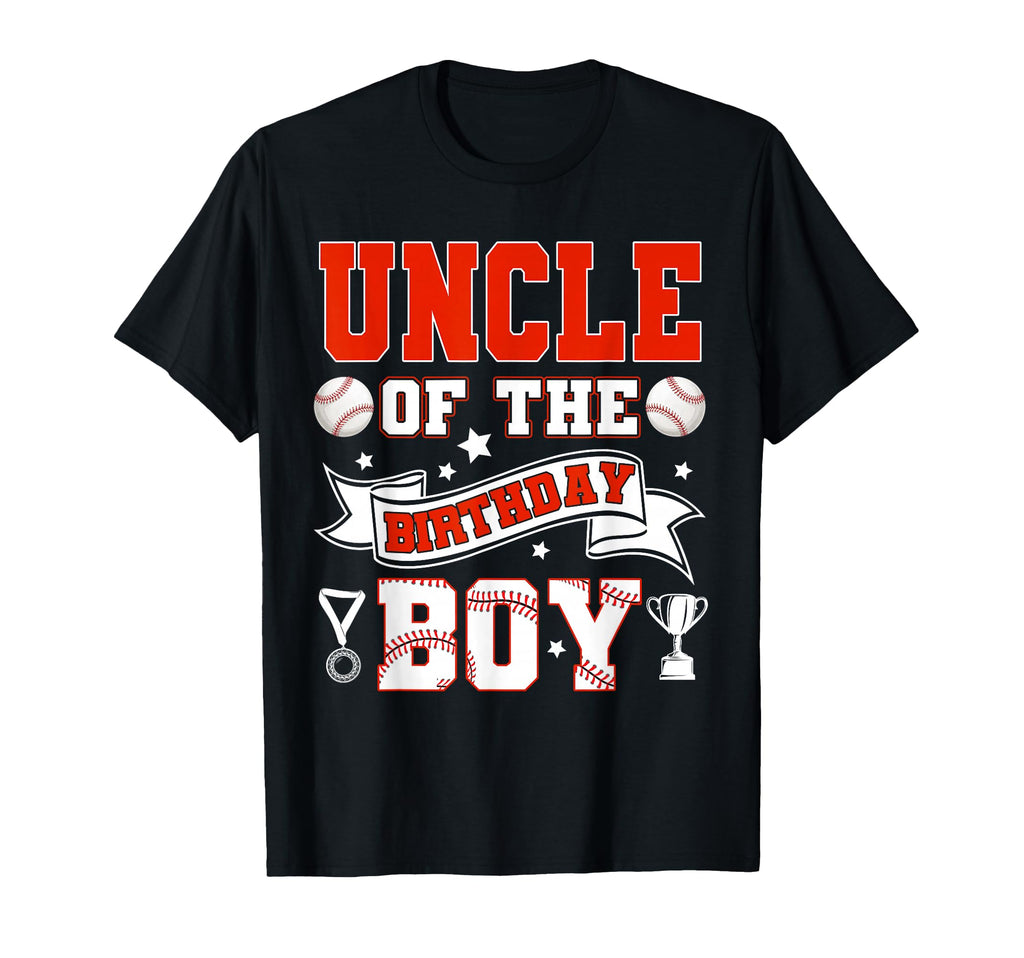 Uncle Birthday Baseball Player T-Shirt - Streetwear Style Men Women - T-Shirt, Sweatshirt, Hoodie
