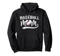 Baseball Mom Mama Sporty Player Hoodie - Casual Everyday Wear Men Women - T-Shirt, Sweatshirt, Hoodie