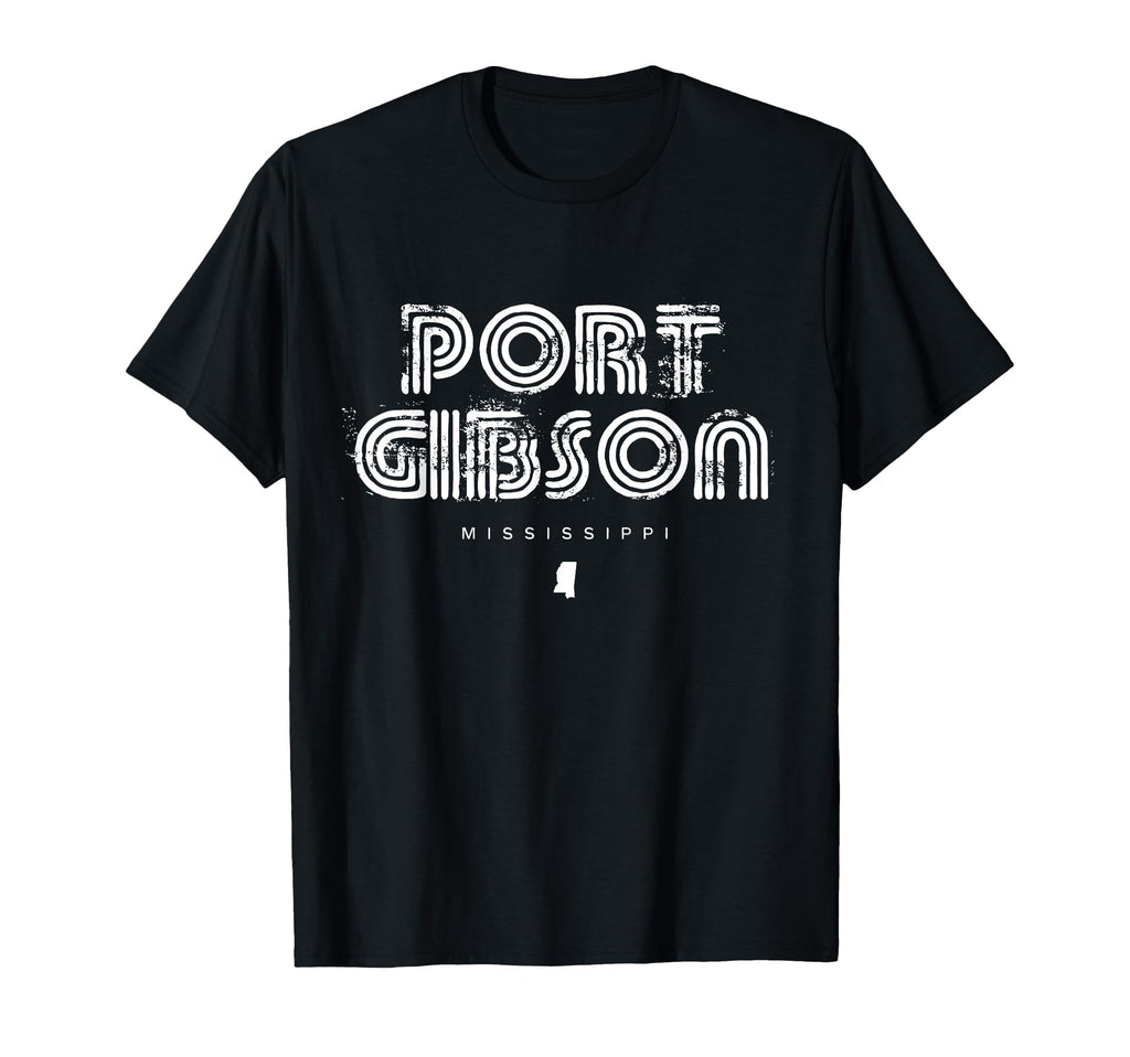 Port Gibson Mississippi Ms 70S 80S Type T-Shirt - Streetwear Style Unisex - T-Shirt, Sweatshirt, Hoodie