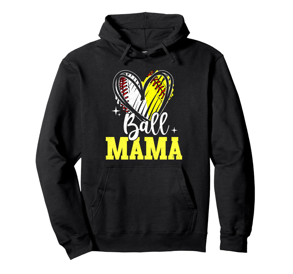 Ball Mama Softball Baseball Mom Mothers Hoodie - Streetwear Style Unisex - T-Shirt, Sweatshirt, Hoodie