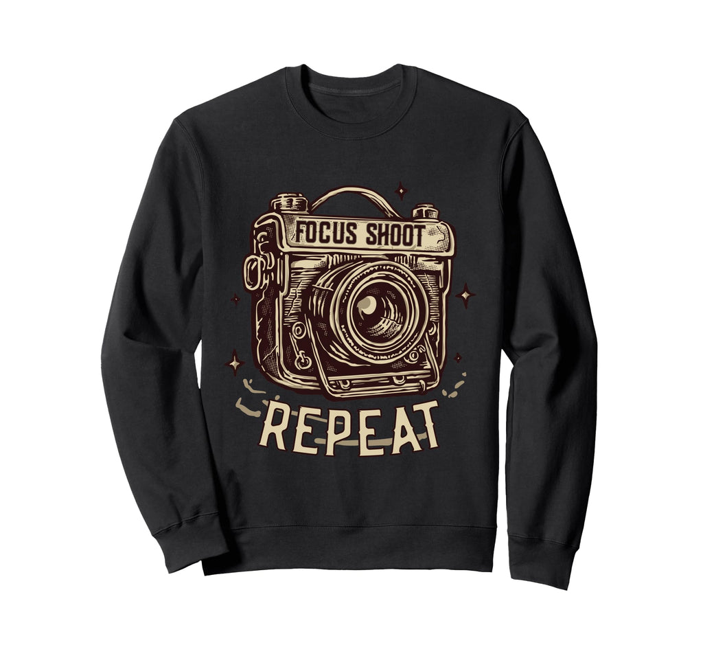 Focus Shoot Repeat Camera Sweatshirt - Custom Art Print Men Women - T-Shirt, Sweatshirt, Hoodie