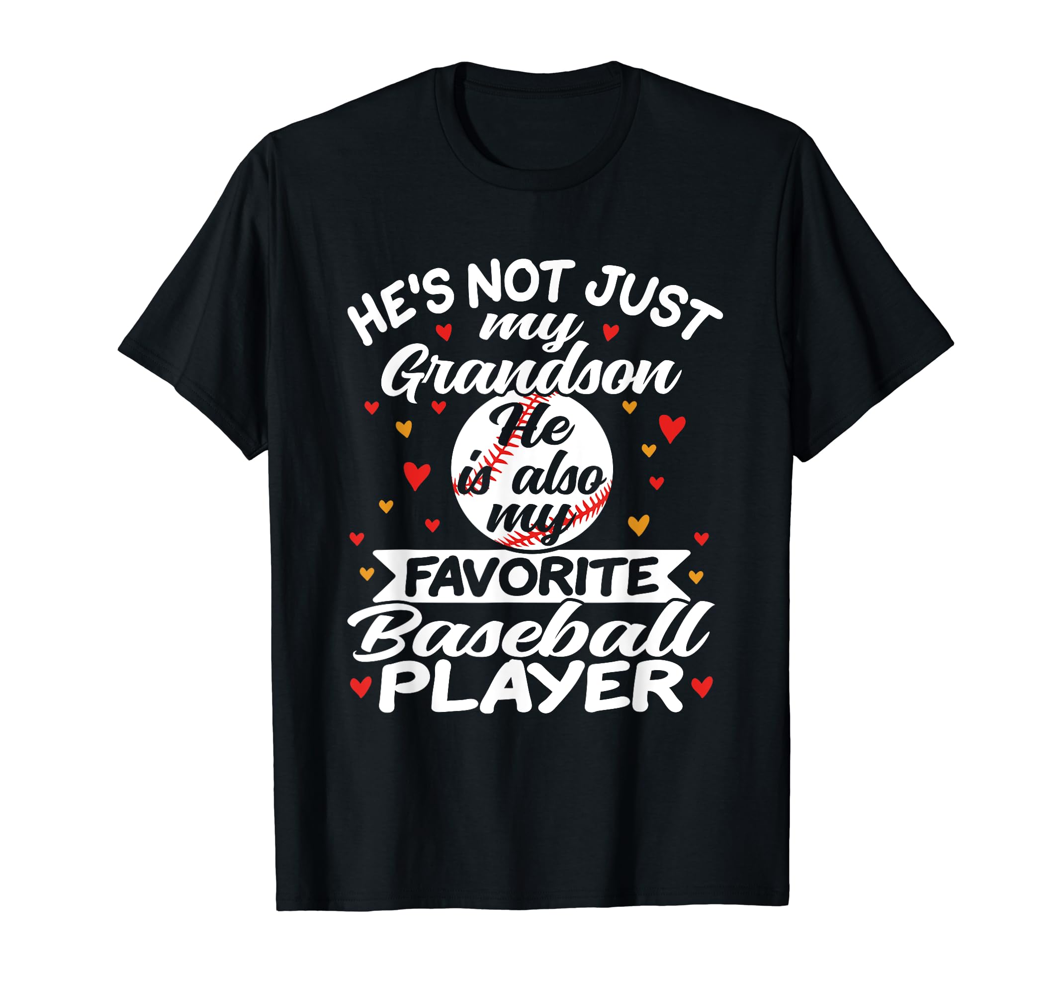 Baseball Grandma Grandpa T-Shirt - Casual Everyday Wear Unisex - T-Shirt, Sweatshirt, Hoodie