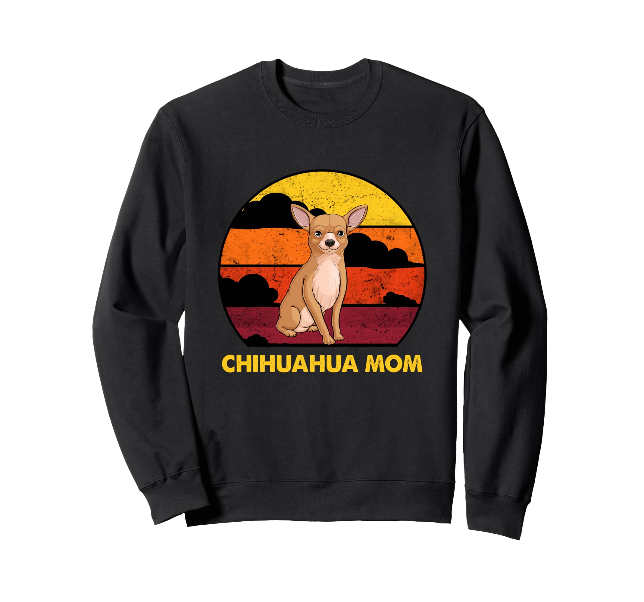 Chihuahua Mama Sunset Chihuahua Mom Sweatshirt - Unique Graphic for Adults - T-Shirt, Sweatshirt, Hoodie