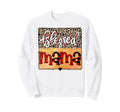 Blessed Mama Baseball Mom Softball Sweatshirt - Graphic Print Men Women - T-Shirt, Sweatshirt, Hoodie